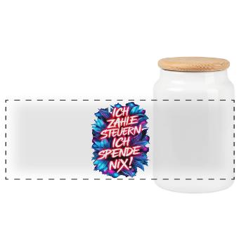 I pay taxes, I don't donate anything! Typography - Panoramic Cookie Jar with Wooden Lid - white - Front