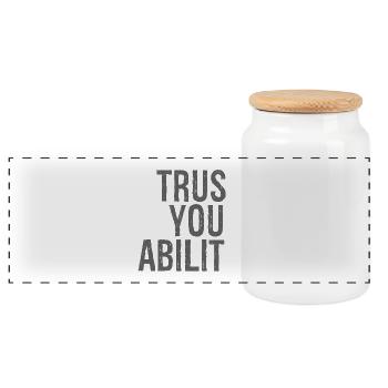 trust your ability - Panoramic Cookie Jar with Wooden Lid - white - Front