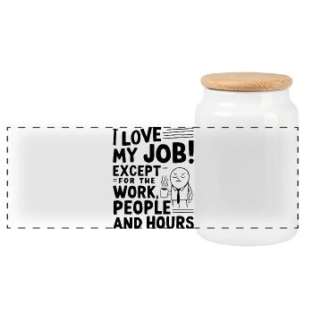 Ich liebe meinen Job – außer Arbeit, Menschen & Stunden - Panorama Keksdose mit Holzdeckel - Weiß - Vorne