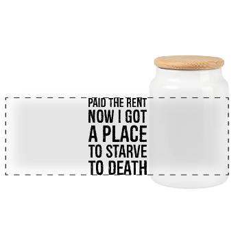 paid the rent now I got a place to starve to de - Panoramic Cookie Jar with Wooden Lid - white - Front