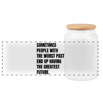 sometimes people with the worst past end up having - Panorama Keksdose mit Holzdeckel - Weiß - Vorne