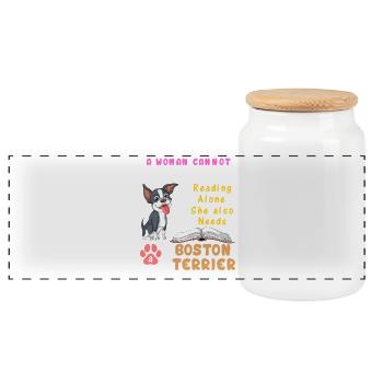 Boston Terrier with Reading Quote For women - Panoramic Cookie Jar with Wooden Lid - white - Front