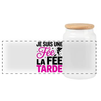 I'm A Fairy The Fairy Tarde Humor Woman - Panoramic Cookie Jar with Wooden Lid - white - Front