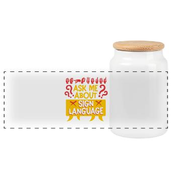 Deaf Deaf Ask Me About Sign Language - Panoramic Cookie Jar with Wooden Lid - white - Front