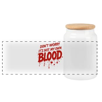 Don't Worry It's Not My Own Blood Costume Fun - Panoramic Cookie Jar with Wooden Lid - white - Front