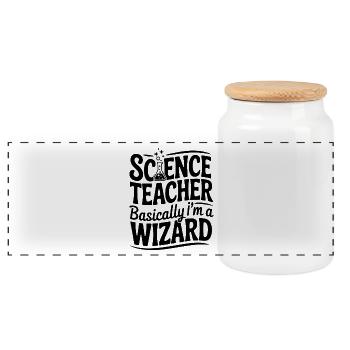 Science Teacher Basically I’m a Wizard - Panoramic Cookie Jar with Wooden Lid - white - Front