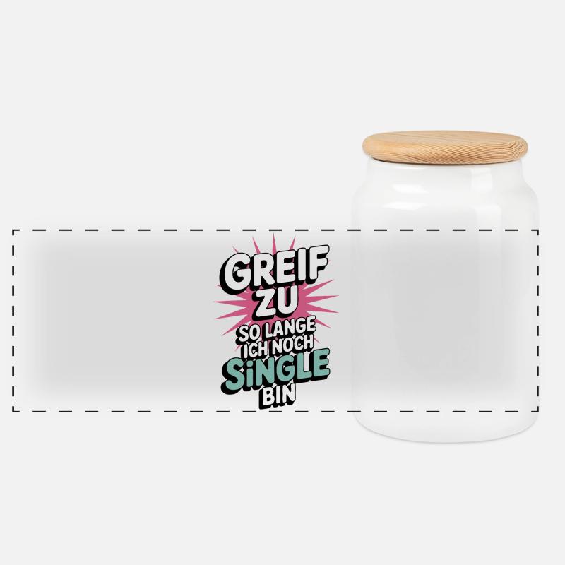 Grab it – while I'm still single - Panoramic Cookie Jar with Wooden Lid - white