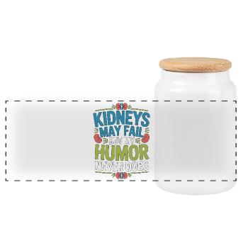 Dialysis Nurse Kidneys May Fail But Nephrology - Panoramic Cookie Jar with Wooden Lid - white - Front