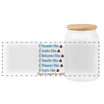 Then is must be shit! - Panoramic Cookie Jar with Wooden Lid - white - Front