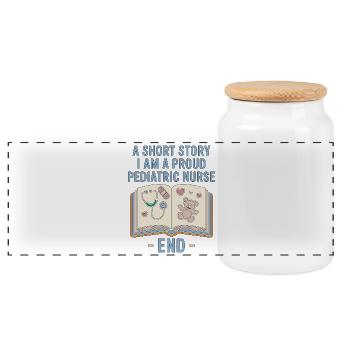 Pediatric Nurse A Short Story I Am A Kids Nurse - Panoramic Cookie Jar with Wooden Lid - white - Front