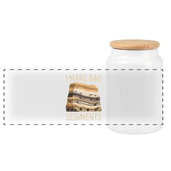 I Make Bad Sediments Funny Geology Saying for - Panoramic Cookie Jar with Wooden Lid - white - Front