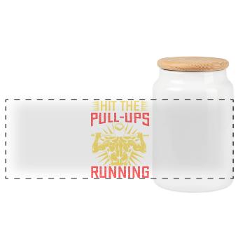 Fitness Fanatics Hit The Pull-Ups Running - Panoramic Cookie Jar with Wooden Lid - white - Front