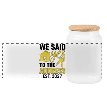 We Said Yes to The Address 2027 - Panoramic Cookie Jar with Wooden Lid - white - Front