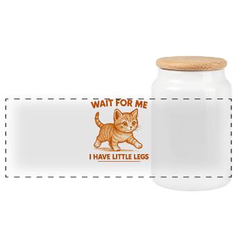 Cat Saying Humor Meme Funny Funny Gift Idea - Panoramic Cookie Jar with Wooden Lid - white - Front