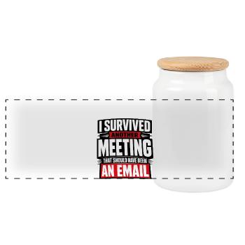 I survived meeting should be email Design - Panorama Keksdose mit Holzdeckel - Weiß - Vorne