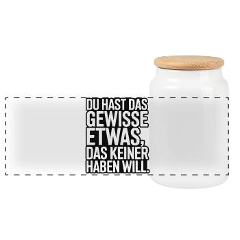 Du hast das gewisse Etwas das keiner haben will - Panorama Keksdose mit Holzdeckel - Weiß - Vorne