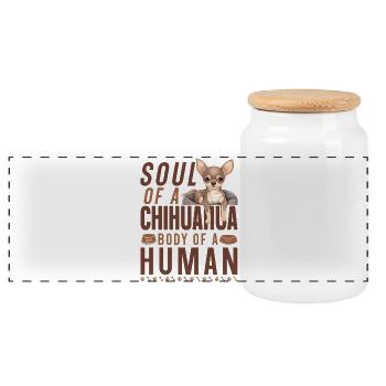 Chihuahua Chihuahueño Soul Of A - Panoramic Cookie Jar with Wooden Lid - white - Front