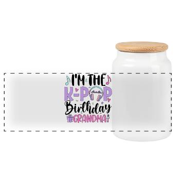 I'm The K Pop Birthday Grandma - Panoramic Cookie Jar with Wooden Lid - white - Front
