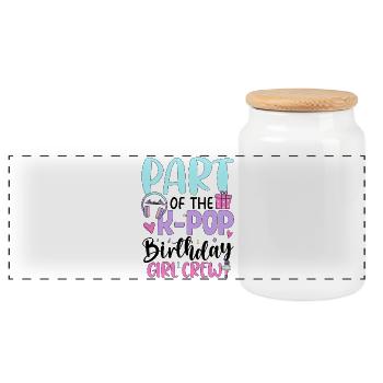 Part Of The K Pop Birthday Girl Crew - Panoramic Cookie Jar with Wooden Lid - white - Front