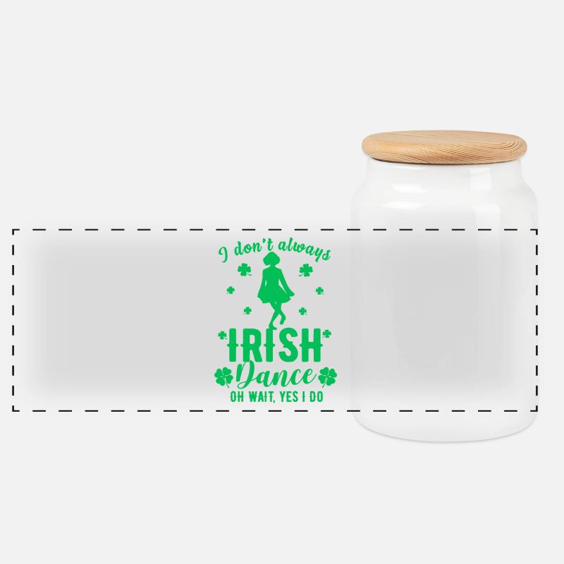 Je ne fais pas toujours de la danse irlandaise - Boîte à biscuits avec couvercle en bois - blanc