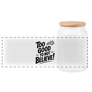 Too Good To Not Believe! - Panoramic Cookie Jar with Wooden Lid - white - Front
