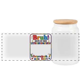 Bruh Letzter Kindergartentag Unterschreib Shirt - Panorama Keksdose mit Holzdeckel - Weiß - Vorne