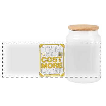 Print Designer This Will Cost More Print Expert - Panoramic Cookie Jar with Wooden Lid - white - Front