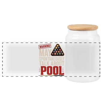 Billiard Pool Saying Shirt - Panoramic Cookie Jar with Wooden Lid - white - Front