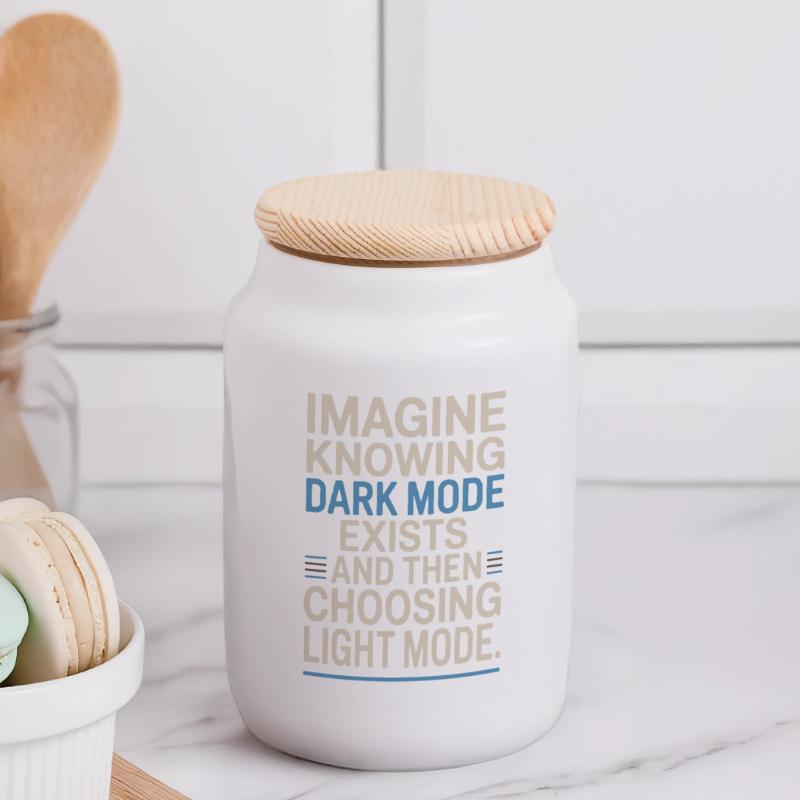 Dark Mode Exists Programmer IT Nerd Coder Office Panoramic Cookie Jar with Wooden Lid
