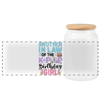 Brother-in-Law of The K-Pop Birthday Girl - Panoramic Cookie Jar with Wooden Lid - white - Front