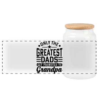Only the greatest dads get promoted to grandpa - Panoramic Cookie Jar with Wooden Lid - white - Front