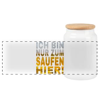 Ich Bin Nur Zum Saufen Hier Spruch mit Bier Design - Panorama Keksdose mit Holzdeckel - Weiß - Vorne
