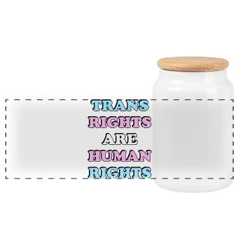 Trans Rights Are Human Rights - Panoramic Cookie Jar with Wooden Lid - white - Front