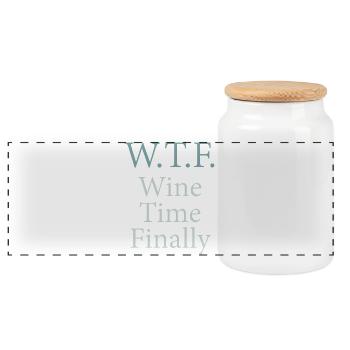 Wine Time Finally – W.T.F. - Panoramic Cookie Jar with Wooden Lid - white - Front