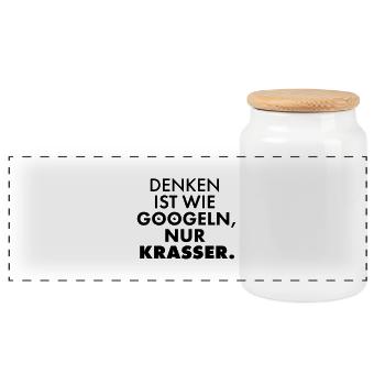 DENKEN ist wie googeln, nur KRASSER. - Panorama Keksdose mit Holzdeckel - Weiß - Vorne