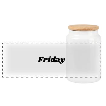 Friday – Black lettering - Panoramic Cookie Jar with Wooden Lid - white - Front