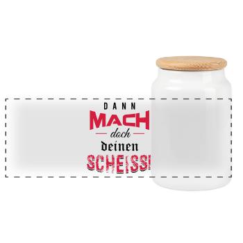 Dann mach doch deinen Scheiss! - Panorama Keksdose mit Holzdeckel - Weiß - Vorne