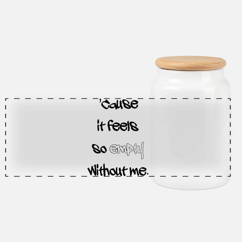 Without me - Panoramic Cookie Jar with Wooden Lid - white