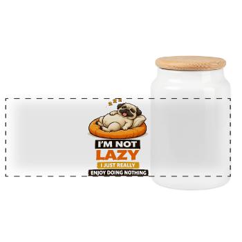 Not Lazy Just Enjoying Nothing Pug - Panoramic Cookie Jar with Wooden Lid - white - Front