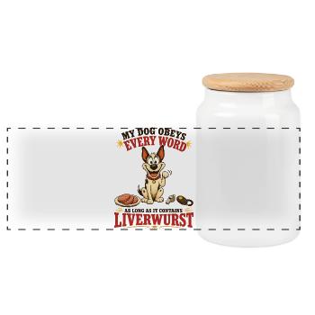 My Dog Obeys Every Word With Liverwurst - Panorama Keksdose mit Holzdeckel - Weiß - Vorne