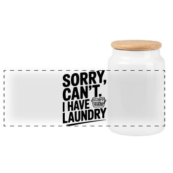 Sorry Can't. I Have Laundry - Panoramic Cookie Jar with Wooden Lid - white - Front