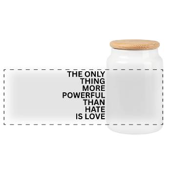 THE ONLY THING MORE POWERFUL THAN HATE IS LOVE  - Panorama Keksdose mit Holzdeckel - Weiß - Vorne