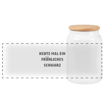 T-Shirt with German Text "Heute mal ein fröhliches - Panorama Keksdose mit Holzdeckel - Weiß - Vorne