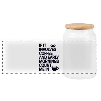 Early Morning Coffee Saying Caffeine - Panoramic Cookie Jar with Wooden Lid - white - Front