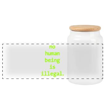 no numan being is illegal No one is illegal - Panoramic Cookie Jar with Wooden Lid - white - Front