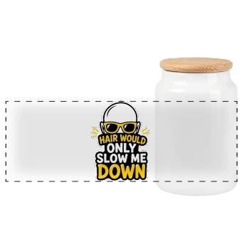 Hair Would Only Slow Me Down - Bald Cool Humor - Panoramic Cookie Jar with Wooden Lid - white - Front
