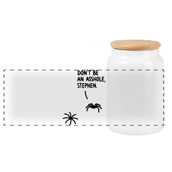 Don't Be An Asshole Spider, Stephen - Panoramic Cookie Jar with Wooden Lid - white - Front