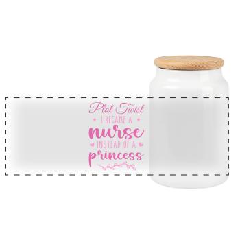 Nurse Not Princess Funny Nurse for Women, Girls - Panoramic Cookie Jar with Wooden Lid - white - Front