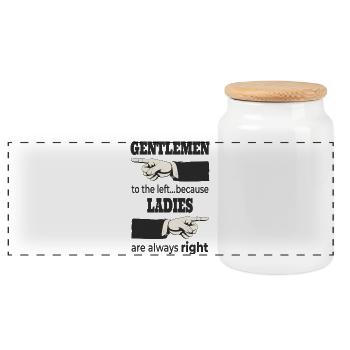 Gentlemen to the Left – Ladies Are Always RIGHT - Panorama Keksdose mit Holzdeckel - Weiß - Vorne