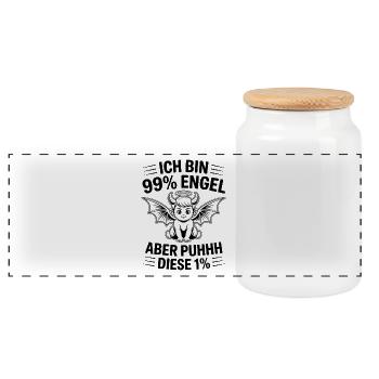 Ich bin 99% Engel aber Puhhh diese 1% - Panorama Keksdose mit Holzdeckel - Weiß - Vorne